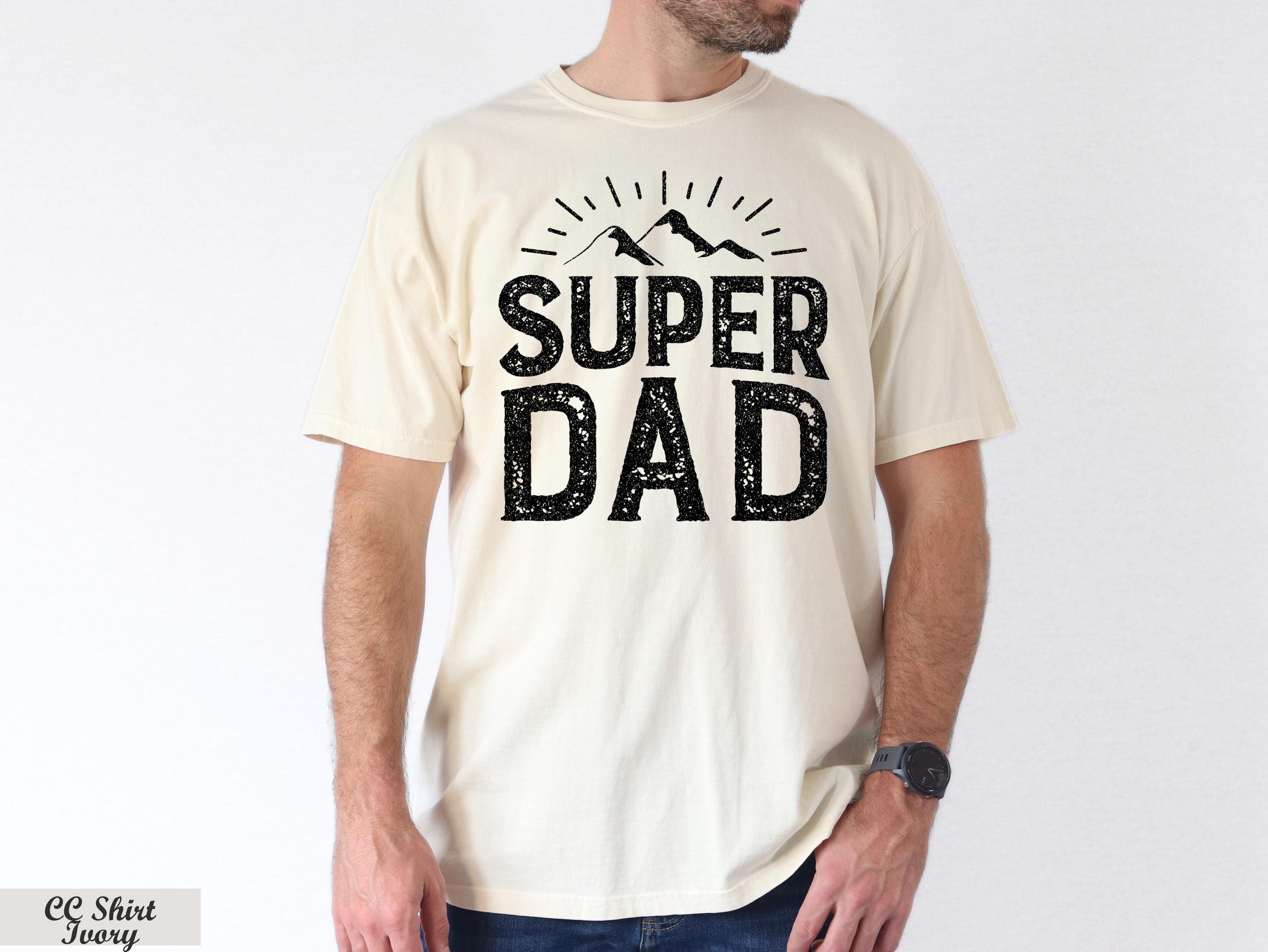 Super Dad Shirt Fathers Day Gift for Daddy,Funny Superhero Dad T-Shirt, Funny Birthday Dad Gifts, Summer Super Dad Shirt,Dad's Birthday Gift