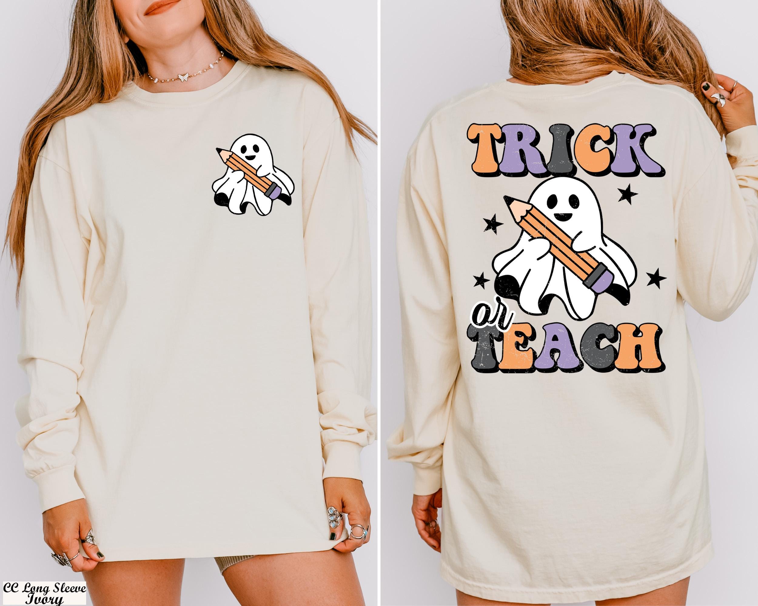 Trick or Teach Long Sleeve Shirt, Halloween Teacher Long Sleeve, Teacher Appreciation Gift, Librarian Ghost Halloween Shirt, Halloween Party