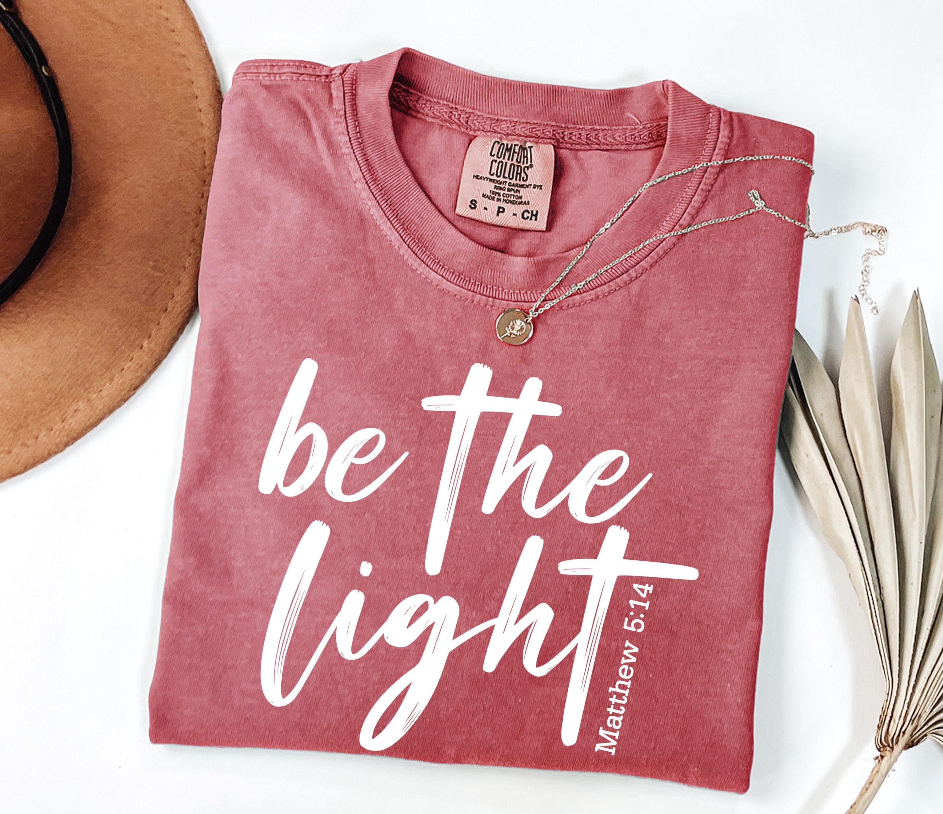 Comfort Colors® Christian Shirt for Christmas, Be The Light T-Shirt, Religious Tee, Bible Verse Shirt, Christian Shirt, Church Group Shirt