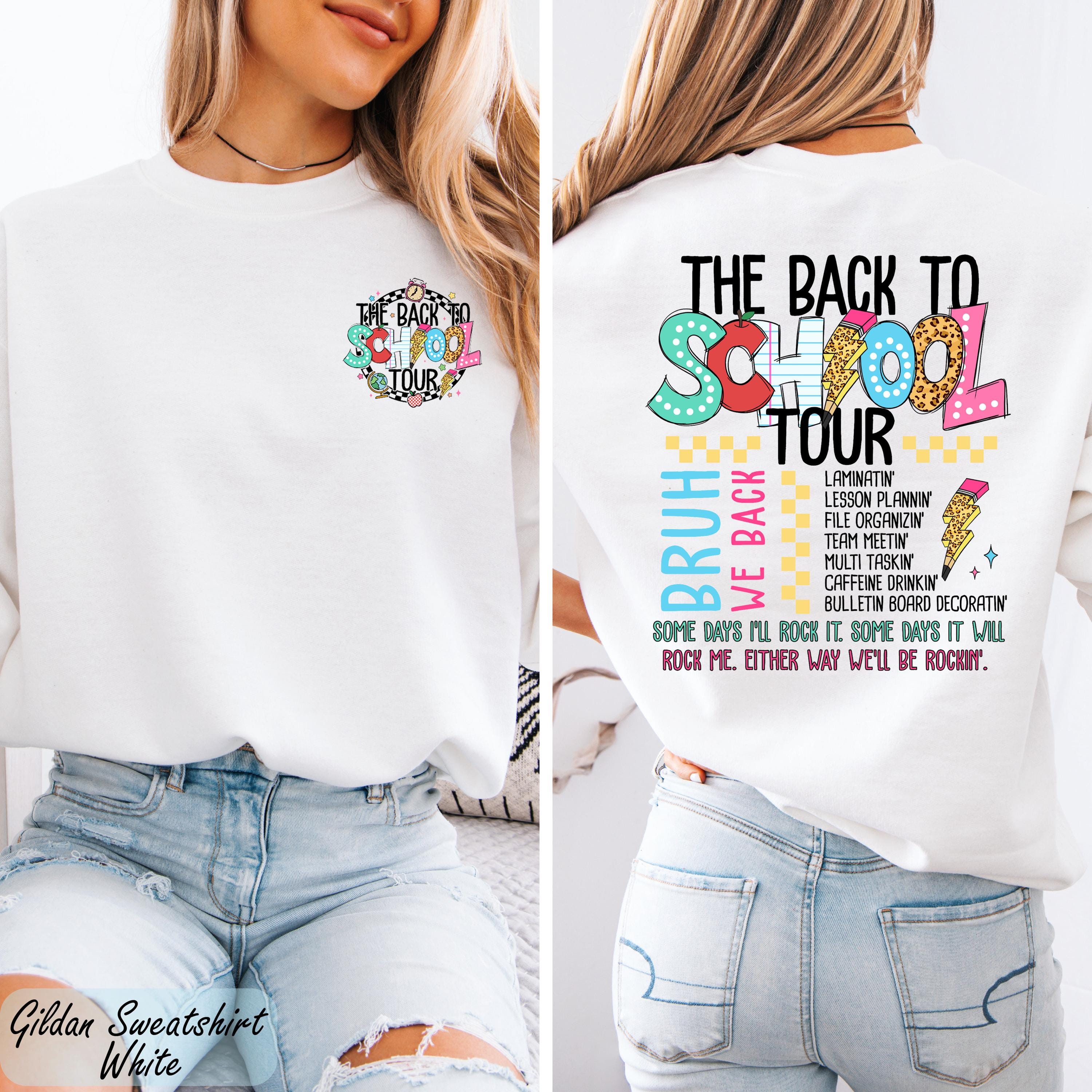 To Back to School Tour Sweatshirt, Back to School Sweater, First Day of School Crewneck, Welcome Back to School Gift,Comeback Graphic Sweat