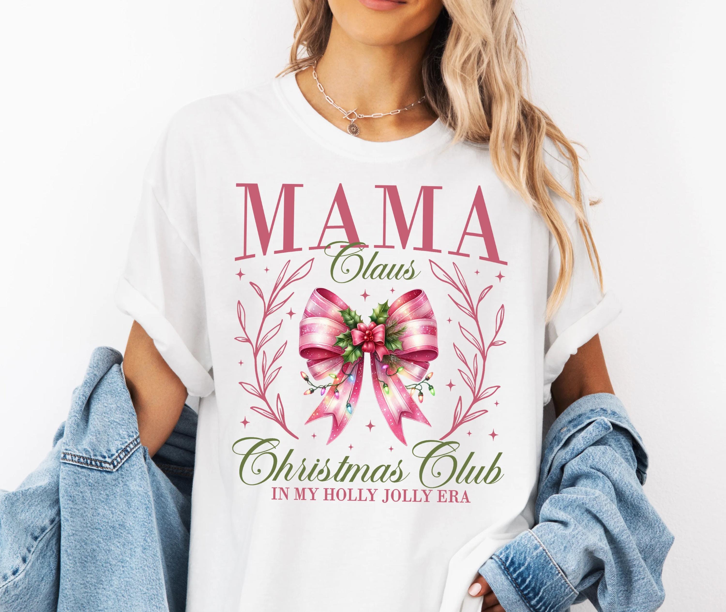 Comfort Colors® Mama Clause Christmas Club Shirt, Christmas Coquette Bow Shirt, Mom Clause Shirt, Xmas Gift, Christmas Holiday Mama Shirt