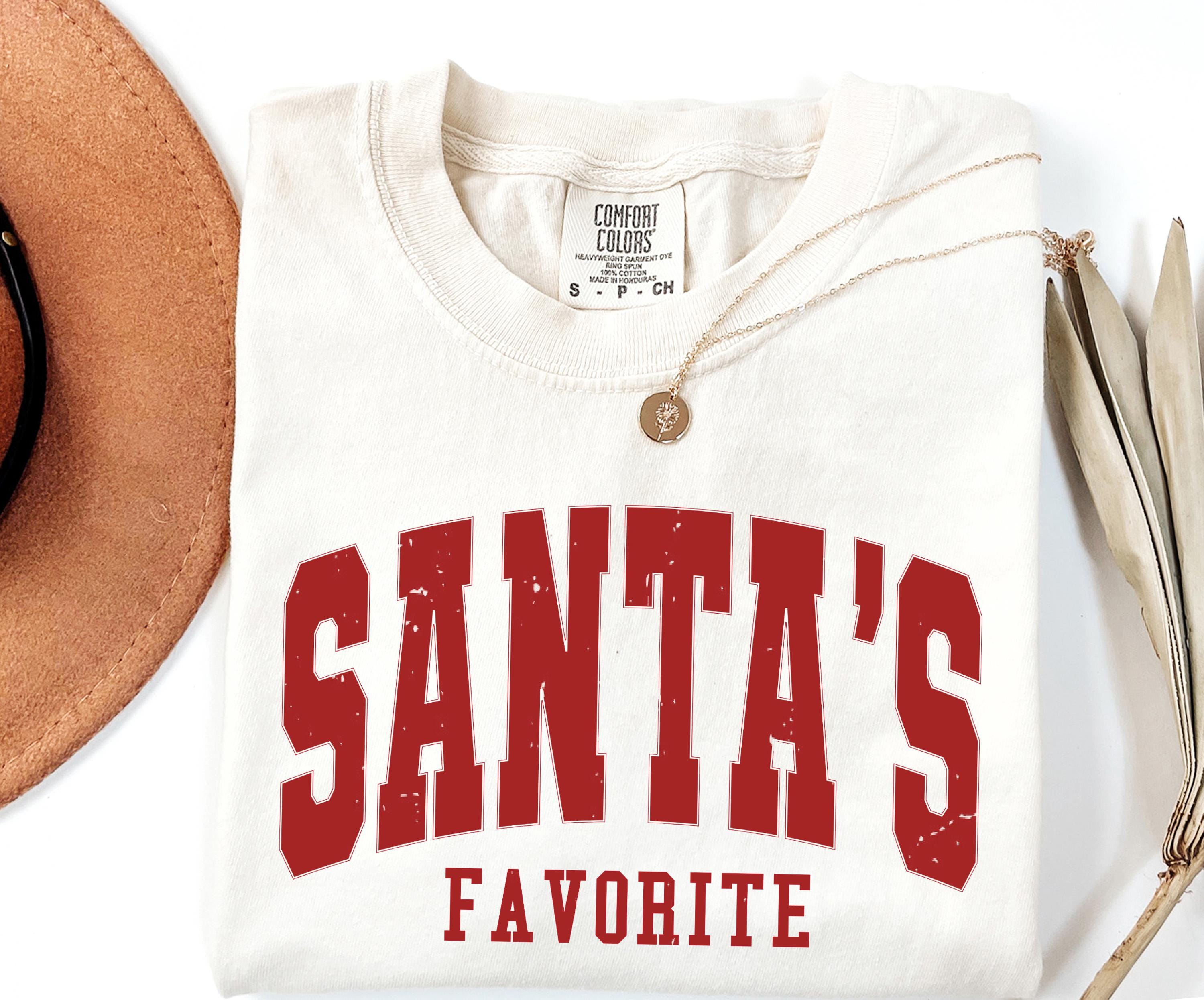 Santa's Favorite Christmas Shirt, Funny Christmas Shirts, Festive Holiday Shirt, Christmas Holiday Gift, Christmas Santas Favorite Shirt